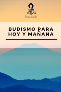 Lee más sobre el artículo Budismo para hoy y mañana