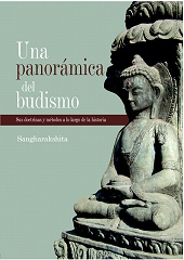 Lee más sobre el artículo Una panorámica del Budismo