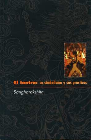 En este momento estás viendo El tantra: su simbolismo y sus prácticas