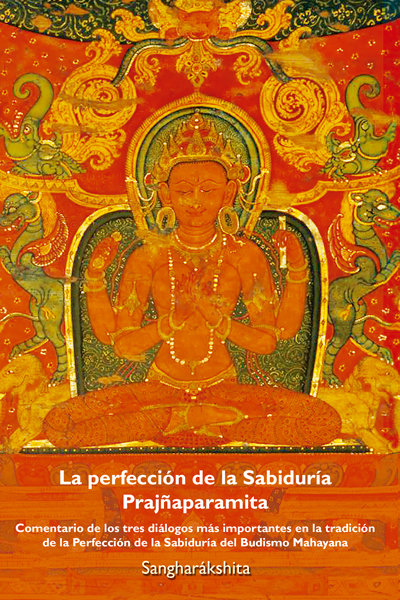 En este momento estás viendo La perfección de la Sabiduría